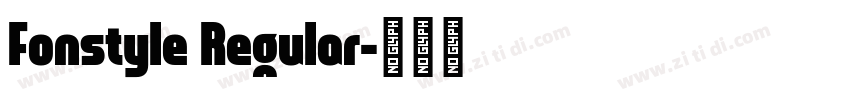 Fonstyle Regular字体转换